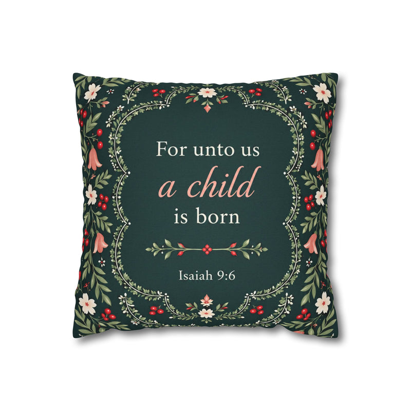A Child Is Born Christmas Pillow Cover
