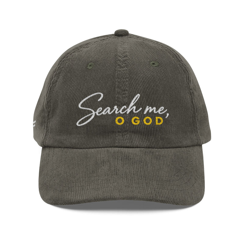 Search Me, O God Embroidered Corduroy Cap