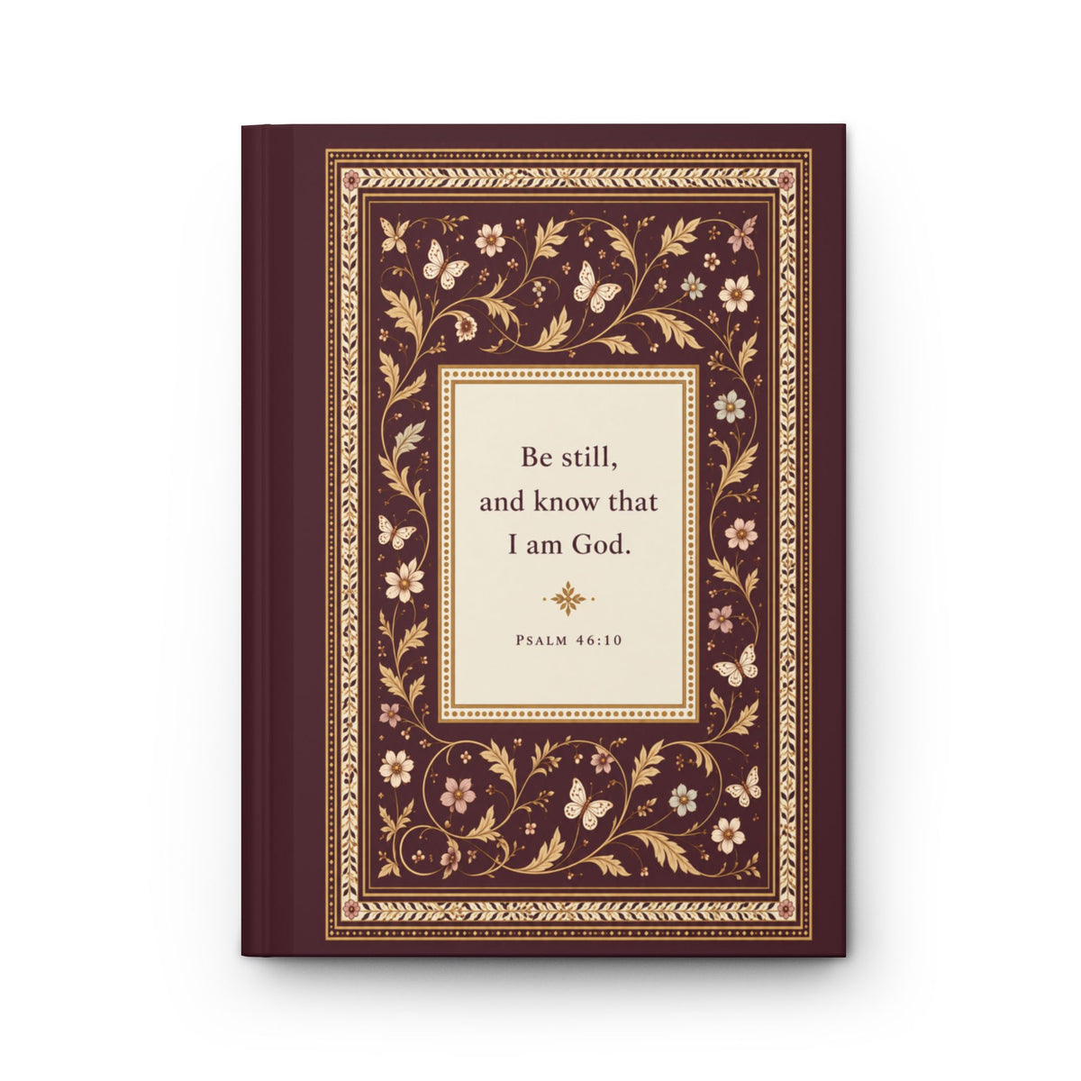 Be Still and Know Hardcover Journal