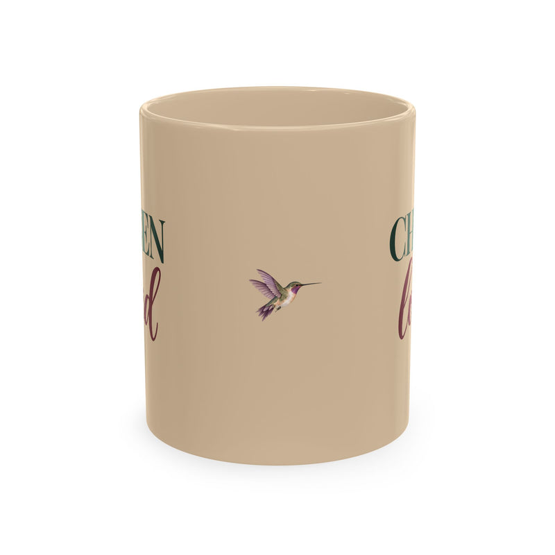Chosen & Loved Ceramic Mug