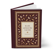Be Still and Know Hardcover Journal