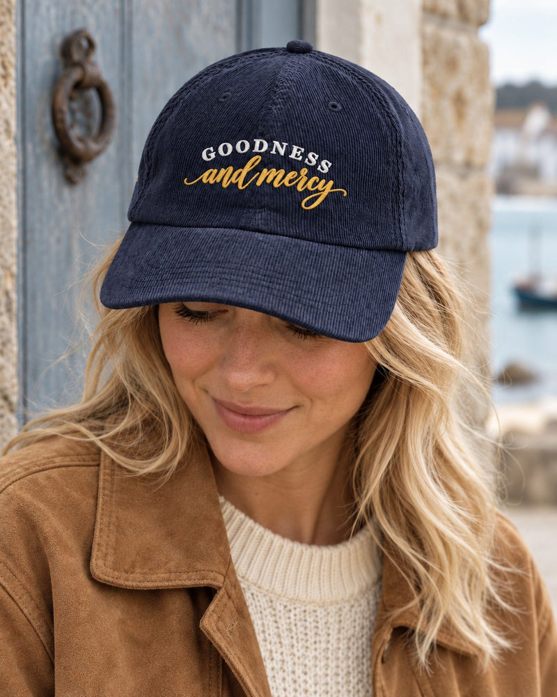 Goodness and Mercy Embroidered Corduroy Cap