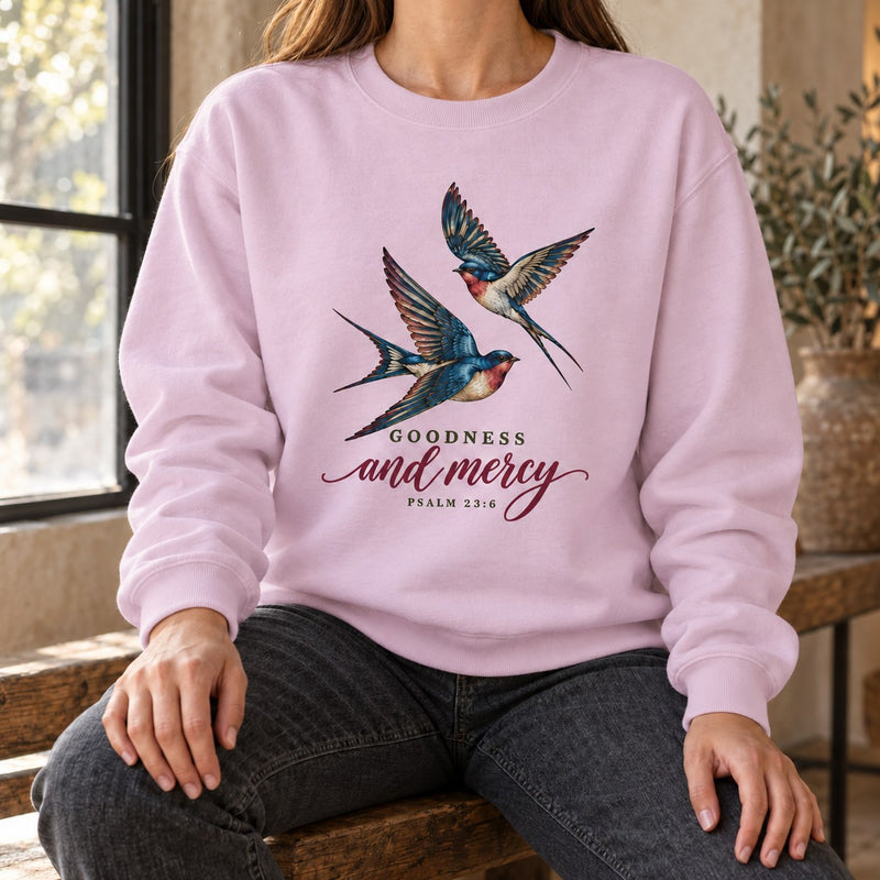 Goodness and Mercy Crewneck Sweatshirt